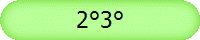 2°3°